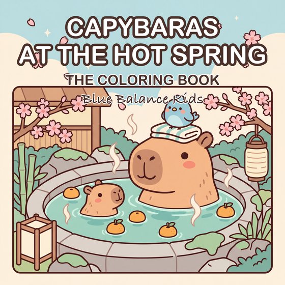 Capybaras at the Hot Spring: The Coloring Book, cover